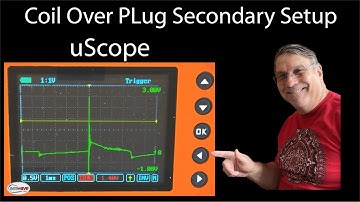 Coil Over Plug (COP) uScope Oscilloscope Secondary Ignition settings