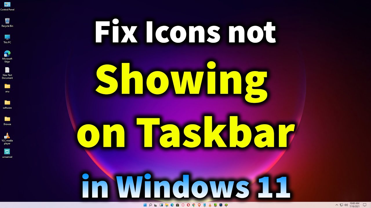 How To Fix Icons Not Showing On Taskbar In Windows 11 Youtube
