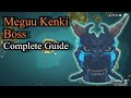 Meguu kenki boss complete guide  genshin impact 16