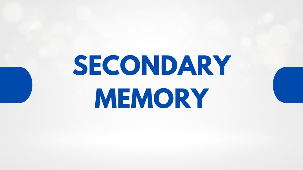 Secondary Memory in Computers | Types, Examples, and Functions Explained