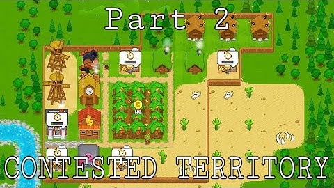 BLOONS MONKEY CITY - CONTESTED TERRITORY - PART 2