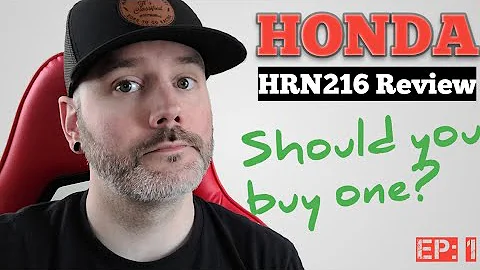 Honda HRN 216 Review | What you need to know | Ep: 1
