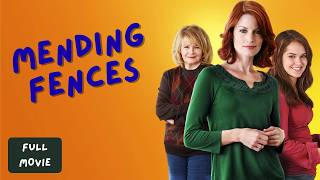Mending Fences (2009) | Full Movie | Laura Leighton &amp; Angie Dickinson