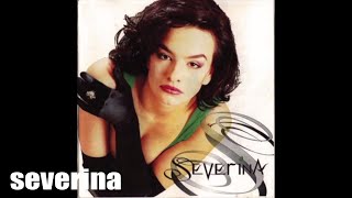 Severina - Sve Što Imam To Si Ti (1992.)