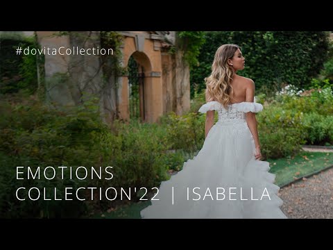 EMOTIONS COLLECTION'22 | ISABELLA | #dovitaCollection