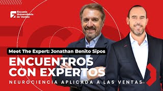 #MeetTheExpert | Encuentros con Expertos #4 Neurociencia aplicada a las ventas con Jonathan Benito