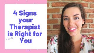 4 ways to tell if your Therapist is Good (or not!)