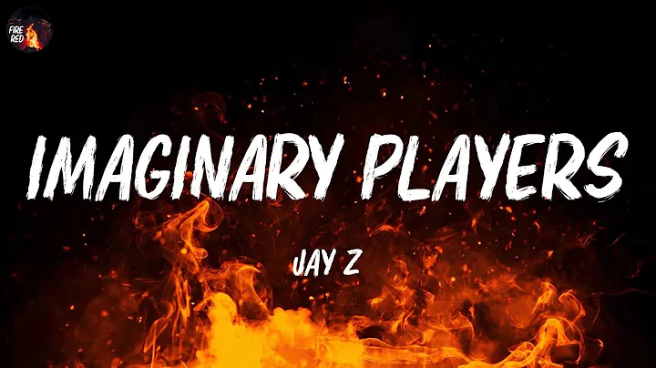 JAY Z - Imaginary Players (Lyrics)