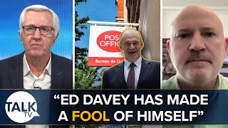 “Ed Davey Has Made A FOOL Of Himself” | Post Office Horizon Scandal