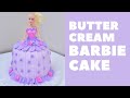 Barbie Cake (Buttercream)