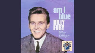 Video thumbnail of "Billy Fury & The Four Jays - Am I Blue"