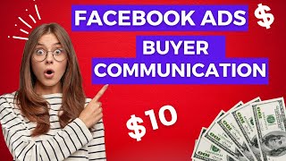 How To Communicate With Buyer Facebook Ads Campaign Support