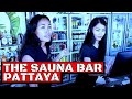 Profitez dune journe de dtente au sauna bar  pattaya phratamnak soi 6 thalande