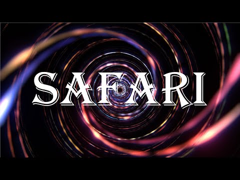 SAFARI - LYRICS