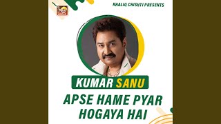 Apse Hame Pyar Hogaya Hai