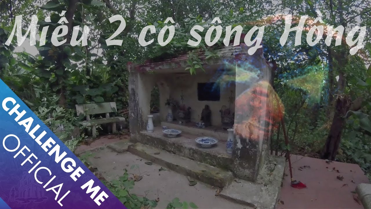 Oan Nữ Bãi Giữa Sông Hồng Hà Nội | Tập 19 - Phần 1 | Chinh Phục Nhà Ma