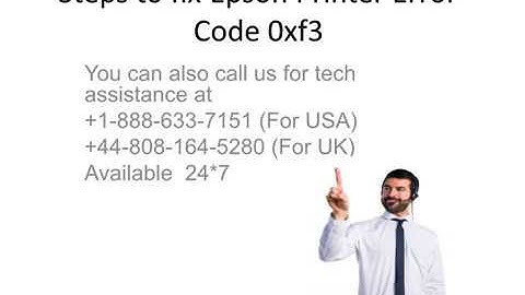 Steps to fix Epson Printer Error Code 0xf3