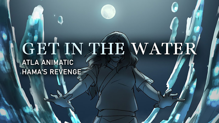Animatic: Get in the Water - Avatar the Last Airbender | EPIC: the Musical cover by Morgan Clae