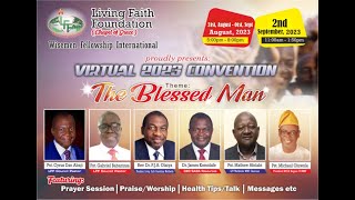 LFF WISEMEN VIRTUAL CONVENTION 2023 || THE BLESSED MAN || DAY 2 || 