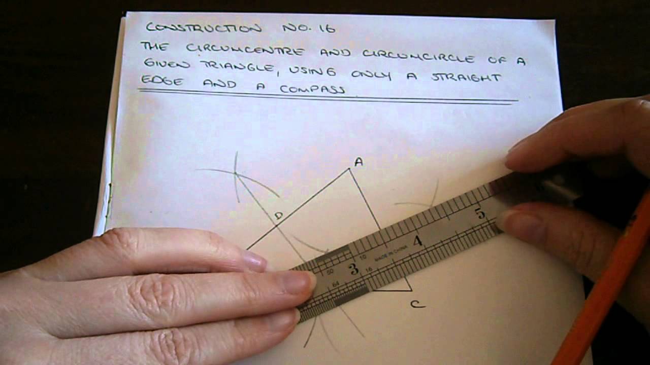 Construction No. 16 - Circumcentre and Circumcircle of a Triangle - YouTube