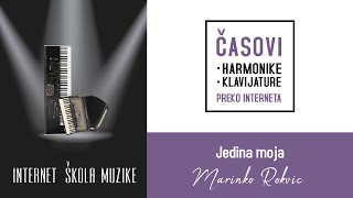 Video thumbnail of "Kako odsvirati pesmu Jedina moja od Marinka Rokvića? PRIMER"
