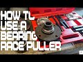 How To Remove a Bearing Race Using a Puller Tool