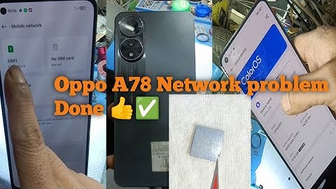Oppo A78 No Network problem Done ✅ || free Solution 💯% working method