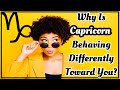 ♑️What Have You Done For A Capricorn To Start Treating You Differently?