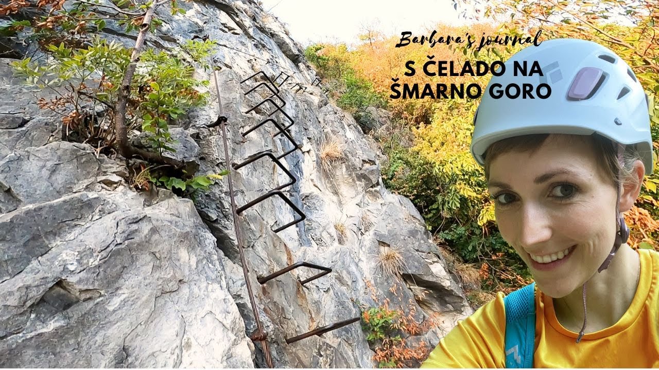 Šmarna gora po zelo zahtevni plezalni poti [Barbara's Journal]