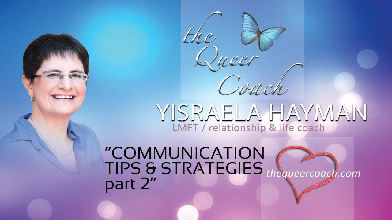 The Queer Coach: Communication Tips & Strategies Part 2