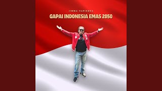 GAPAI INDONESIA EMAS 2050