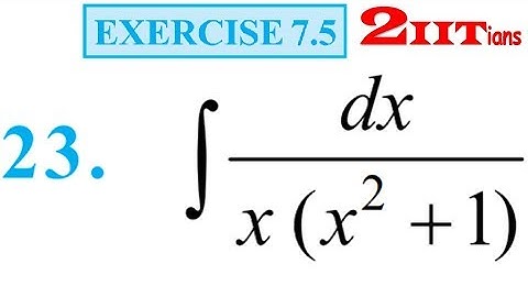 Integrals Exercise 7.5 Q 23 NCERT Class XII | IIT JEE