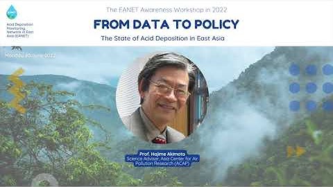 13. The State of Acid Deposition in East Asia, from data to policy - Question 2 to Prof. Akimoto