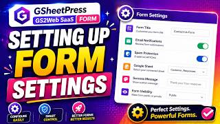 GsheetPress Form : Customizing your form’s look and behavior