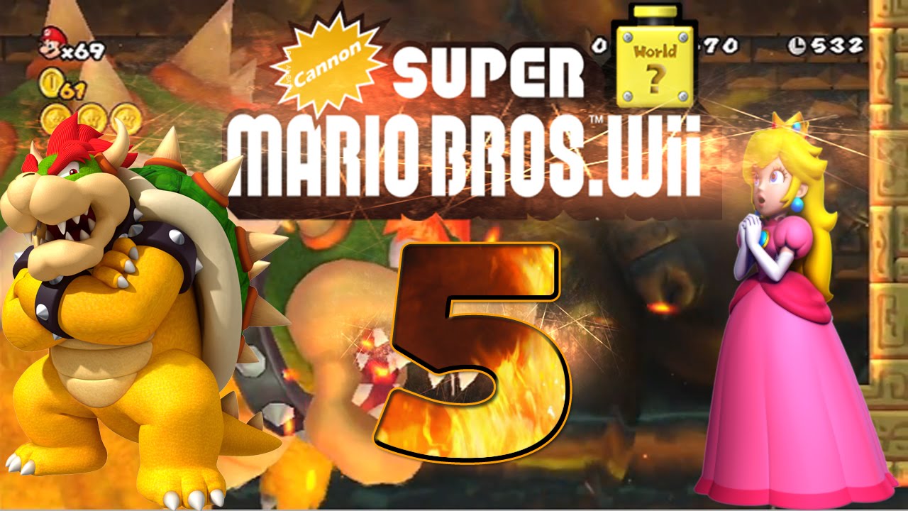 Lets Play Cannon Super Mario Bros. Wii Part 5 (Final Part) Super