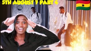 🇬🇭LYRICAL JOE -5TH AUGUST 7 (FINAL PART 4) REACTION