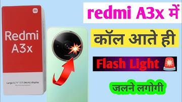 call aane par flash light kaise lagane redmi a3x | incoming call flash light setting