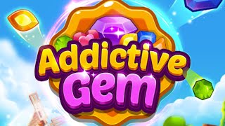 Addictive Gem - Match 3 Games Game Android Gameplay screenshot 1