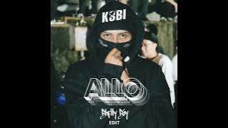 K3BI - ALLO (Bhellyboy edit)