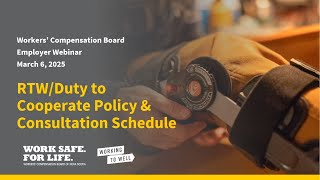 Employer Webinar 2: WCB Nova Scotia Info Session on Duty to Cooperate Draft Policy - Mar. 6, 2025