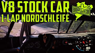 ONE-LAP: V8 Stock Car on the Nürburgring Nordschleife