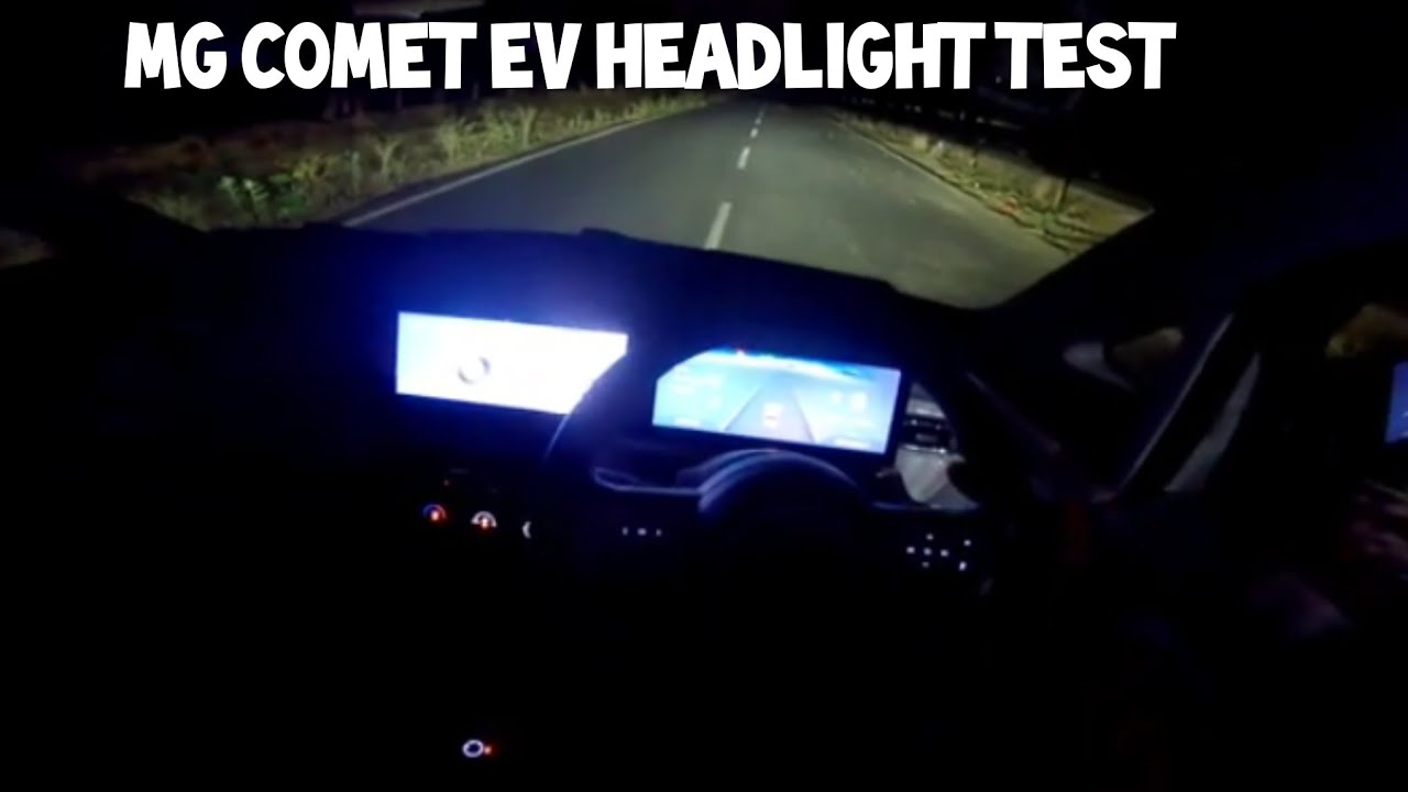 MG Comet EV HEADLIGHT TEST | POV NIGHT DRIVE