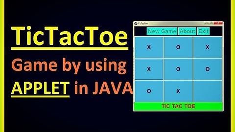 How to Create TicTacToe Game in JAVA by using APPLET | Java Project | Game Project