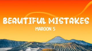Beautiful Mistakes - Maroon 5 || Lyrics