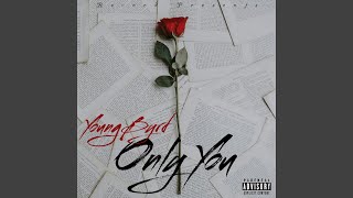 Only You - YoungByrd