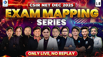 𝐄𝐱𝐚𝐦 𝐌𝐚𝐩𝐩𝐢𝐧𝐠 𝐒𝐞𝐫𝐢𝐞𝐬 | 𝐋𝐢𝐟𝐞 𝐬𝐜𝐢𝐞𝐧𝐜𝐞 | 𝐂𝐒𝐈𝐑 𝐍𝐄𝐓 𝐃𝐄𝐂 𝟐𝟎𝟐𝟓 | 𝐋𝟎𝟖 | 𝐈𝐅𝐀𝐒