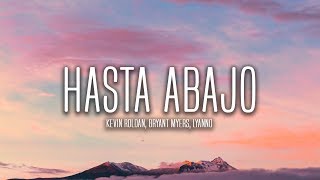 Kevin Roldan, Bryant Myers, Lyanno - Hasta Abajo (Lyrics / Letra) chords