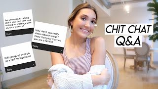 CHIT CHAT Q&A | was waiting until marriage worth it, personal life boundaries, and our wedding!