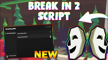 *NEW* Break In 2 Script (PASTEBIN 2024)( HEAL YOURSELF,TRAIN SPEED,FREE ROLE HACKER/NERD KID)
