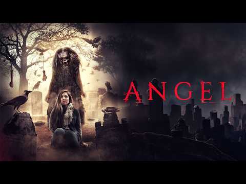 Angel (2018) [Horror] [Thriller] | The Sinister Secrets of a Ghost Town | Full Movie